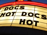 Hot Docs marquee. Photo: Paul Galipeau
