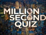 Million Second Quiz