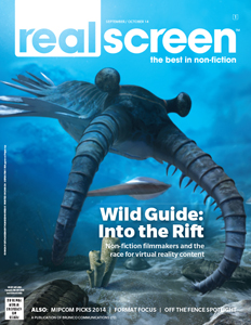 Realscreen magazine September/October 2014 issue